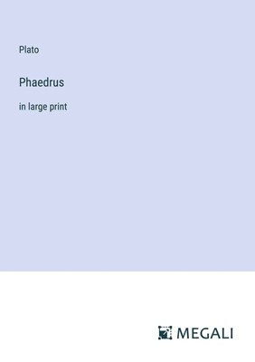 Plato | Phaedrus | Taschenbuch | Englisch (2023) | in large print | Paperback