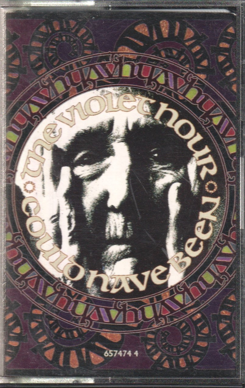 Violet Hour Could Have Been cassette UK Epic 1991 cassette single 6574744
