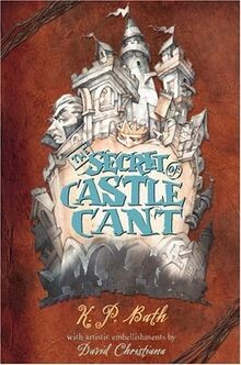 The Secret of Castle Cant von Bath, K. P. | Buch | Zustand gut