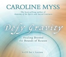 Defy Gravity: Healing Beyond the Bounds of Reason von My... | Buch | Zustand gut