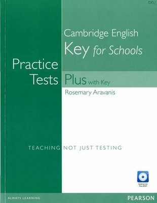 Practice Tests Plus KET for Schools with Key and Multi-RomAudio CD Pack