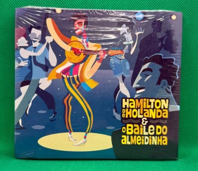 Hamilton de Holanda & O Baile do Almeidinha by Hamilton de Holanda CD Polo Music