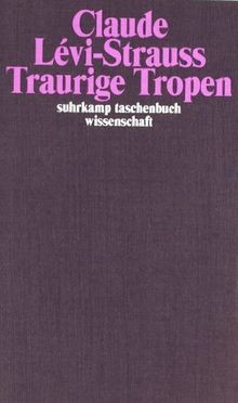 Traurige Tropen von Lévi-Strauss, Claude | Buch | Zustand gut