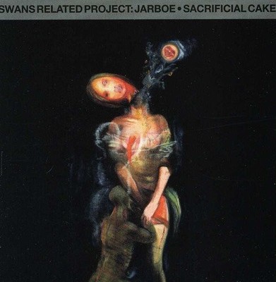 Swans Related Project: Jarboe - Sacrificial Cake C ** Free Shipping**