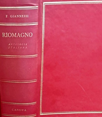 F. Giannessi: Riomagno. Prosa und Gedichte aus jedem Jahrhundert der italienischen Literatur