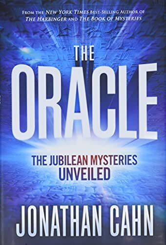 Oracle, The (The Jubilean Mystery Unveiled)-Jonathan Cahn
