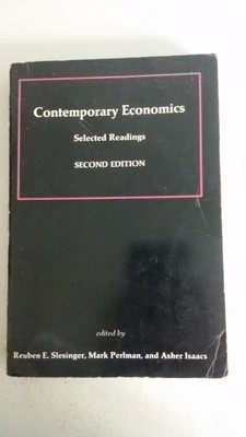 Contemporary Economics: Selected Readings Paperback   1967 by R E & Perlman, M S