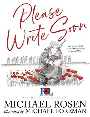 Michael Rosen - Please Write Soon  The Unforgettable Story of Two Cous - G245z