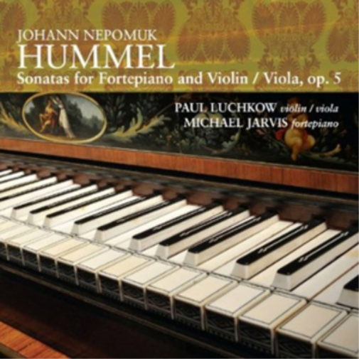 Johann Nepomuk Hummel Hummel: Sonatas for Fortepiano & Violin/Viola, Op. 5 (CD)