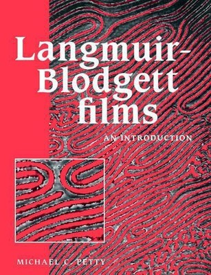 Langmuir-Blodgett Films: An Introduction by Michael C. Petty (English) Paperback