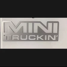 Mini truckin Decal
