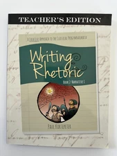 Writing & Rhetoric Book 2: Narrative I - Teachers Edition - A one semester c...