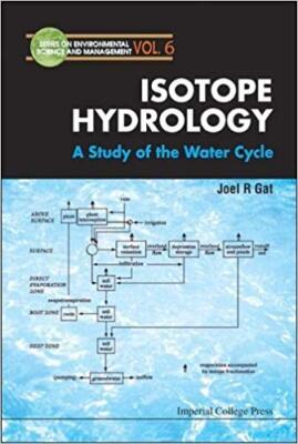 Joel R. Gat - Isotope Hydrology  A Study Of The Water Cycle   6 - New  - X555z