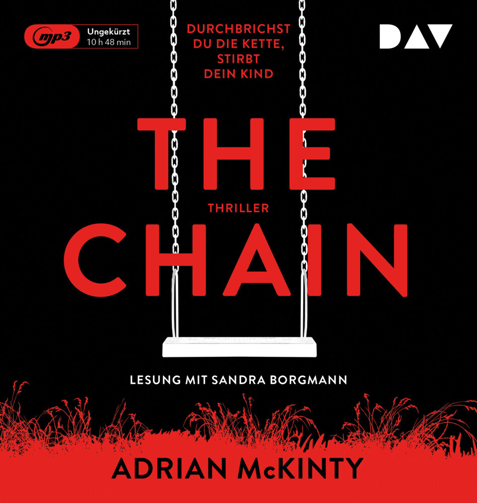 Thumbnail - The Chain - Durchbrichst Du Die Kette, Stirbt Dein Kind, 1 Audio-cd, 1