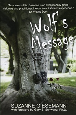 Wolf's Message, Giesemann, Suzanne