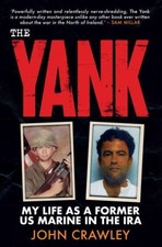 The Yank by John Crawley (Paperback Book)