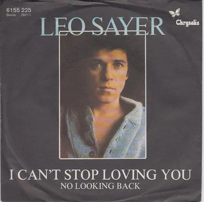 Leo Sayer I Cant Stop Loving You Vinyl Single 7inch NEAR MINT Chrysalis Reco