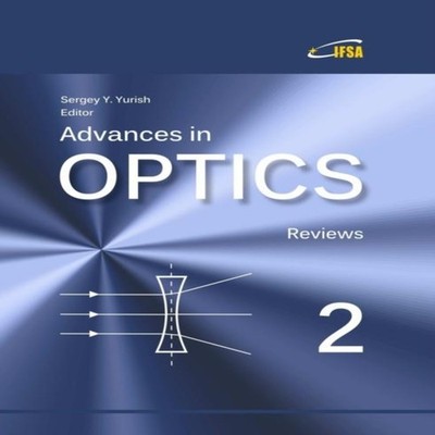 Advances in Optics Reviews Vol. 2 Sergey Yurish Paperback Lulu Pr