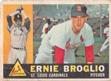 1960 Topps Baseball Ernie Broglio #16 G/VG (Creased) ST. LOUIS CARDINALS