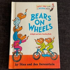 BEARS ON WHEELS: A Bright and Early Counting Book 1969 by Stan & Jan Berenstain