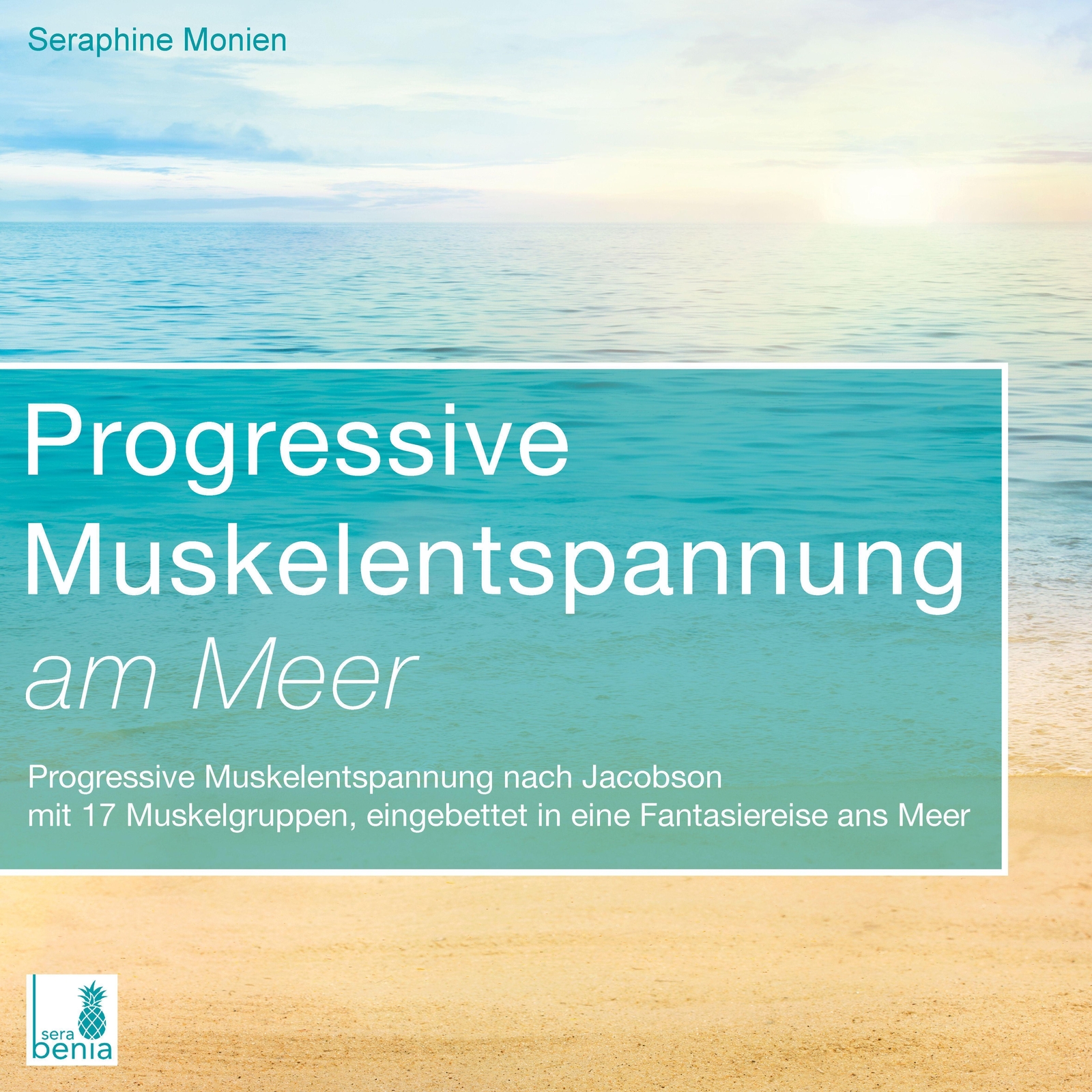 Thumbnail - Seraphine Monien | Progressive Muskelentspannung Am Meer