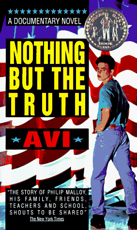 NOTHING BUT THE TRUTH: A DOCUMENTARY NOVEL By Avi **BRAND NEW ...