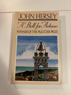 Bell for Adano by John Hersey (1988, Trade Paperback)