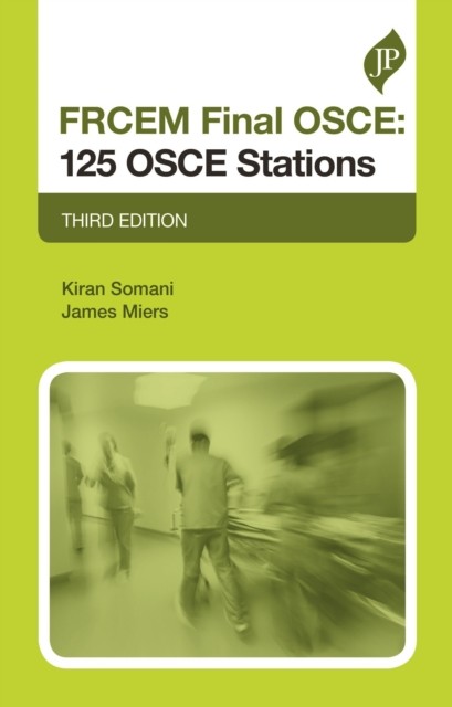 FRCEM FINAL:125 OSCE STATIONs - Image 5