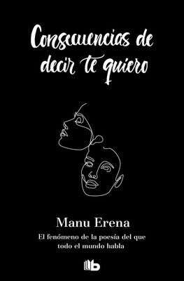 Consecuencias de decir te quiero | Manu Erena | spanisch