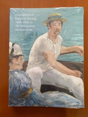 Masterpieces of European Painting 1800-1920, Met Museum, Softcover, Art Book