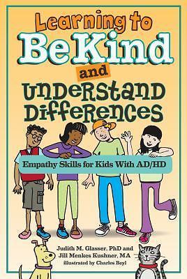 Learning to Be Kind and Understand Differences: Empathy Skills for Kids with...