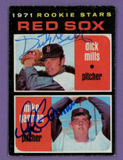 Signed 1971 Topps Red Sox Rookies #512, Dick Mills (Dec'd 2015) & Mike Garman