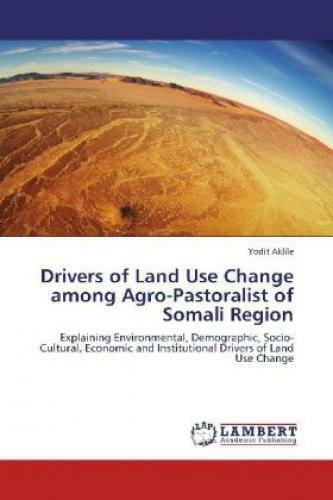 Thumbnail - Drivers Of Land Use Change Among Agro-pastoralist Of Somali Region