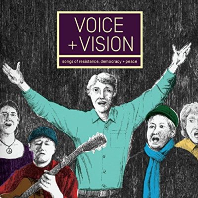 Voice And Vision - Democracy Songs Of Resistance [CD]