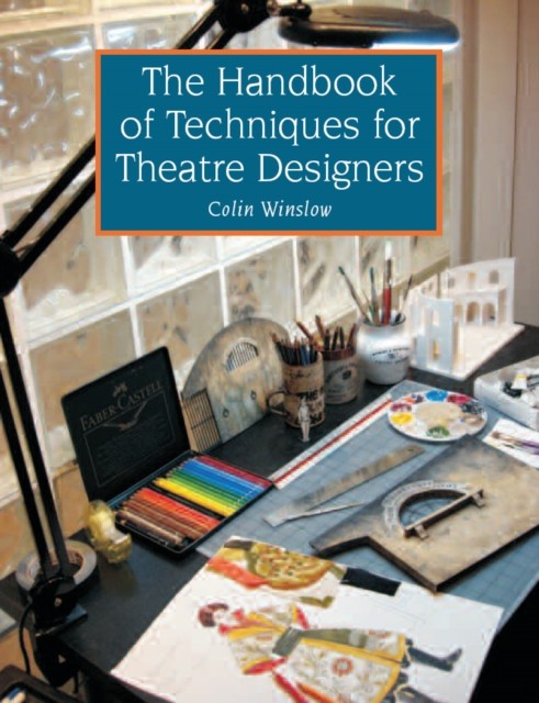 The Handbook of Techniques for Theatre Designers - Image 7