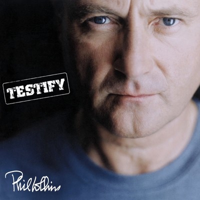 Phil Collins: Testify