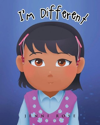Jenni Rose | I'm Different | Taschenbuch | Englisch (2018) | Page Publishing