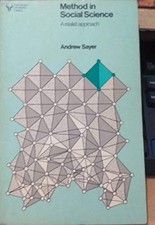 Method in Social Science: A Realistic..., Sayer, Andrew
