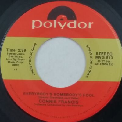 CONNIE FRANCIS Everybody's Somebody's Fool / Al Di La MVG513 7'' 45rpm Vinyl VG++