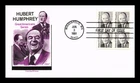 US COVER HUBERT HUMPHREY GREAT AMERICANS SERIES FDC BLOCK ARTMASTER