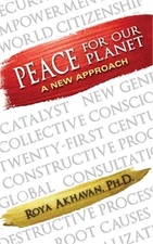 Peace for our Planet: A New Approach (Paperback or Softback)