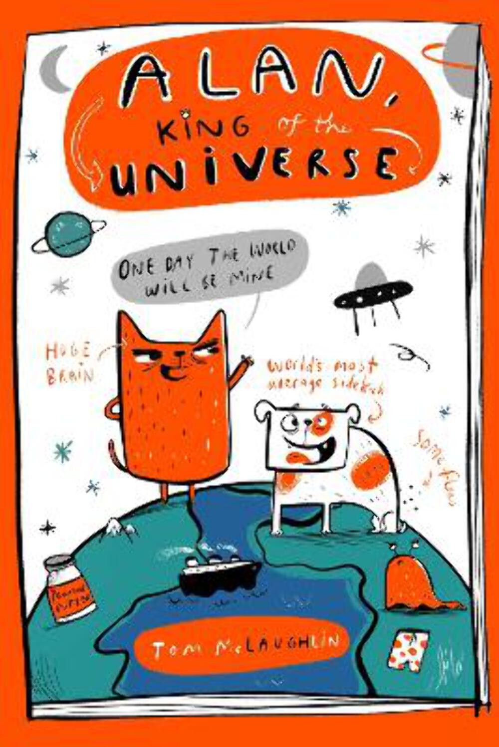 McLaughlin Tom: Alan, King of the Universe [2025] hardback