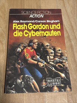 Alex Raymond, Carson Bingham, Flash Gordon und die Cybernauten, Bastei Lübbe SF