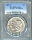 1891-S Morgan Silver Dollar PCGS Genuine Cleaning - AU Details  #0003