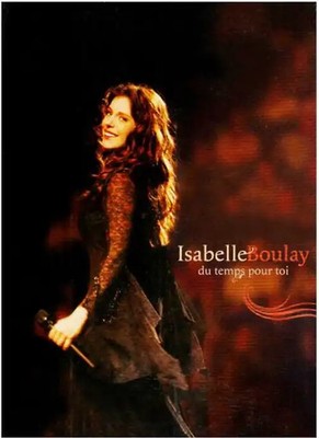 Isabelle Boulay - Du Temps pour Toi - 2dvd Live