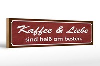 Holzschild Spruch 46X10Cm Kaffee Liebe Sind Heiß Am Besten Deko Schild