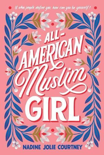 Nadine Jolie Courtney All-american Muslim Girl (taschenbuch)