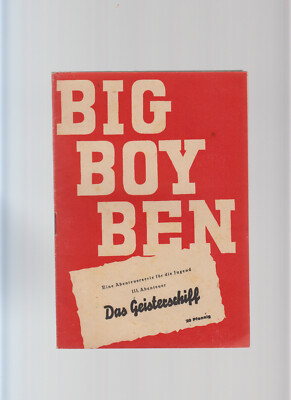 Big Boy Ben Nr. 3 - 1948 sehr guter Zustand Original  ( 1+ ) Das Geisterschiff