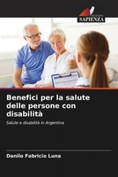 Danilo Fabricio Luna | Benefici Per La Salute Delle Persone Con Disabilità