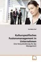 Kulturspezifisches Fusionsmanagement In Unternehmen Eva-Maria Graf Taschenbuch